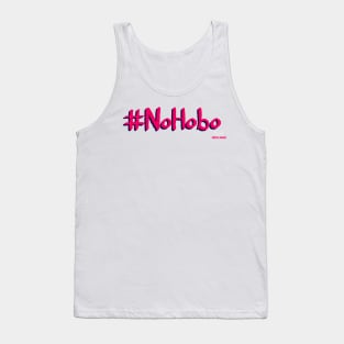 No Hobo Tank Top